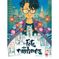 La Fête des Ombres - Tome 2