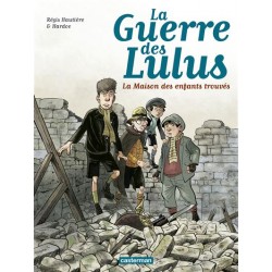 La Guerre des Lulus - Tome...