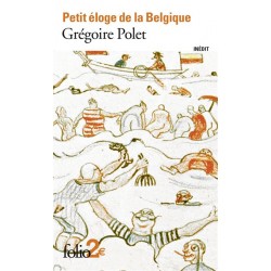 Petit éloge de la Belgique