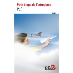 Petit éloge de l'aéroplane