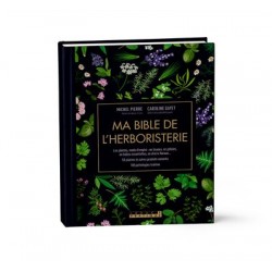 Ma bible de l'herboristerie