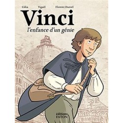 Vinci, l'enfance d'un génie