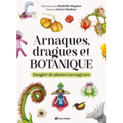 Arnaques, dragues et botanique