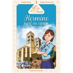 Hermine part en camp Tome 1