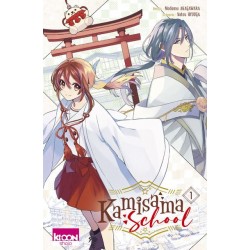 Kamisama School - Tome 1