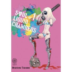 Soul Liquid Chambers - Tome 01