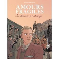 Amours Fragiles - Le...