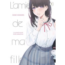 L'Amie de ma Fille... - Tome 1