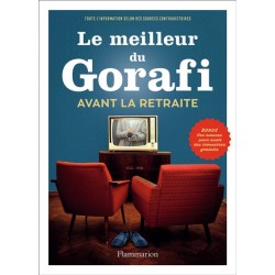 Le Meilleur du Gorafi avant...