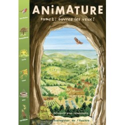 Animature - Tome 2 : Ouvrez...