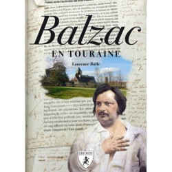 Balzac en Touraine