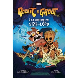 Rocket & Groot : A la...
