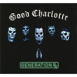 Good charlotte - generation Rx