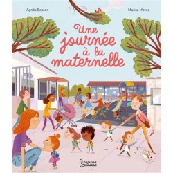 Une journée à la maternelle