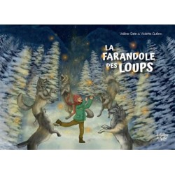 La farandole des loups